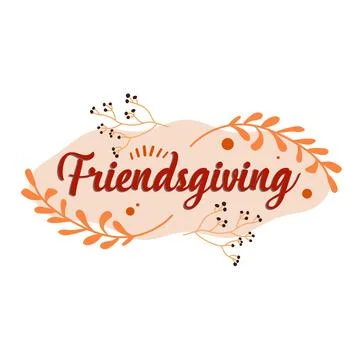 Friendsgiving text Stock Illustration