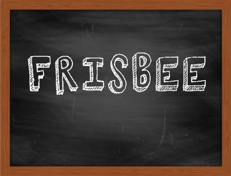 FRISBEE  hand writing text on black chalkboard Stock Illustration