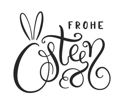 Frohe Ostern, Happy Easter in German hand lettering quote, calligraphy Stock Illustration