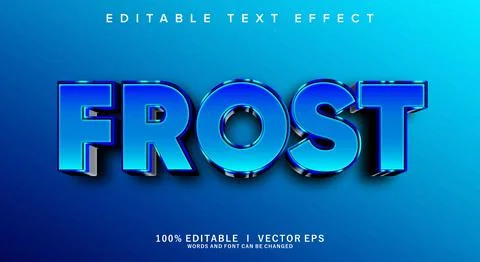 Frost 3d vector text effect with modern style design Stock Illustration