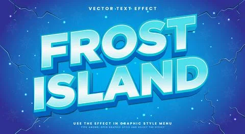 Frost Island 3d editable text effect Stock Illustration