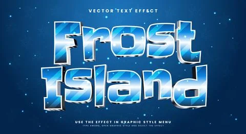 Frost Island 3d editable text effect template Stock Illustration