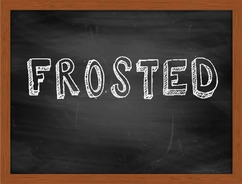 FROSTED  hand writing text on black chalkboard Stock Illustration