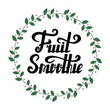 Fruit smoothie hand written lettering Stock Illustration