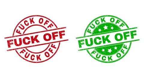 FUCK OFF Round Stamp Seals Using Grunge Surface Stock Illustration
