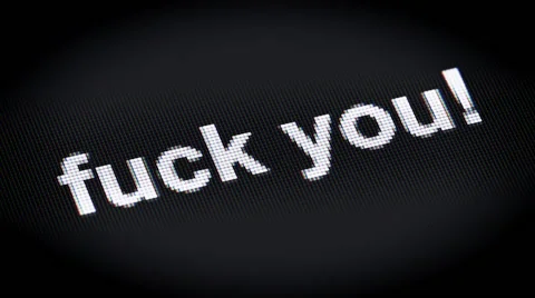 "fuck you!" on the screen Stock Footage 62429603