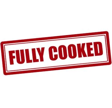 Fully cooked Stock Illustration