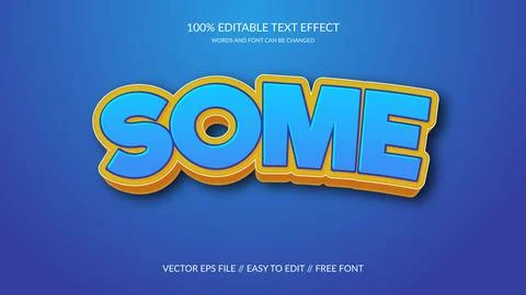 Fully editable vector eps some text effect design. Stock Illustration