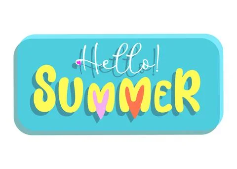 Fun inscription Hello Summer Label background, label and business card design Stock Illustration