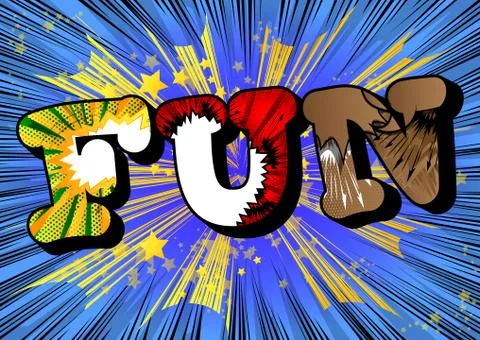 Fun - Vector illustrated comic book style phrase on abstract background. Stock Illustration