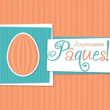 Funky French Easter egg card in vector format. Words translate to "Happy Ea.. Stock Illustration
