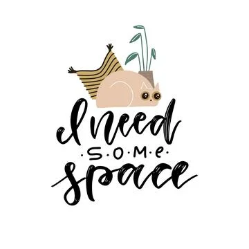 Funny cat lying with pillow and house plant pot with Lettering quote I need some Stock Illustration