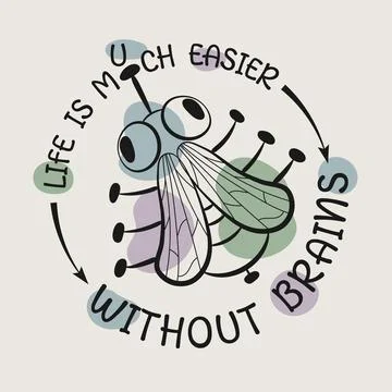 Funny emblem with comic stupid fly and quote. Stock Illustration