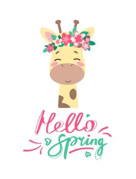Funny poster with a giraffe. Hello spring. Yellow giraffe in a wreath of Stock Illustration