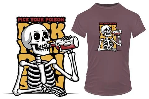 Funny skeleton drinking alcohol with quote pick your poison. Vector illustration Stock Illustration