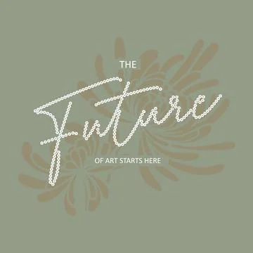 The future of art typography slogan 스톡 일러스트