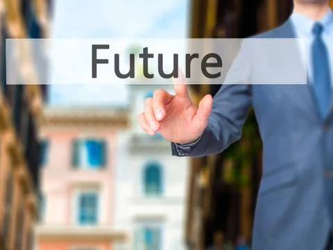 Future - Businessman hand pressing button on touch screen interface. Stock Photos