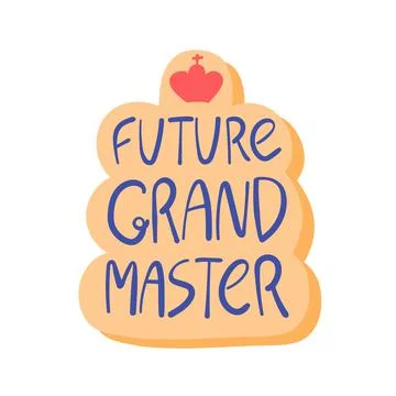 Future grand master hand drawn vector lettering. Stock Illustration