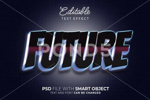Future text style theme. Editable text effect PSD Template
