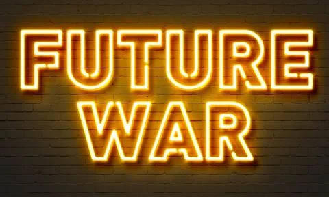 Future war neon sign on brick wall background. Illustrazione stock