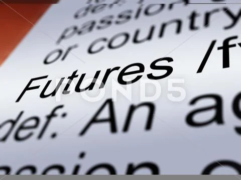 Futures definition closeup showing advance contract Stock Illustration