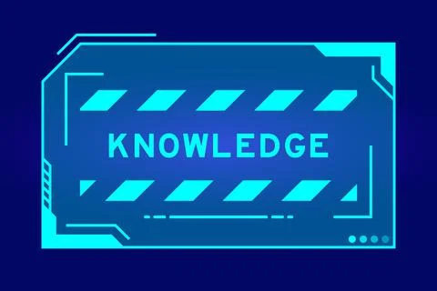 Futuristic hud banner that have word knowledge on user interface screen on .. Illustrazione stock