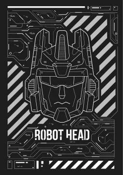 Futuristic poster with a robot head. Template for web and print. Stock Illustration