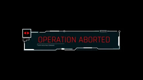 Futuristic Sci Fi HUD Operation Aborted Warning Banner with Stop Command Icon Stock Footage 340552864