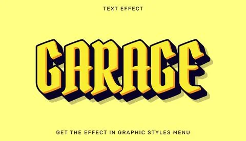 Garage editable text effect in 3d style Stock Illustration