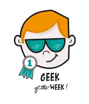 Geek of the week vector design/ Geek funny greeting card / best employee Stock Illustration