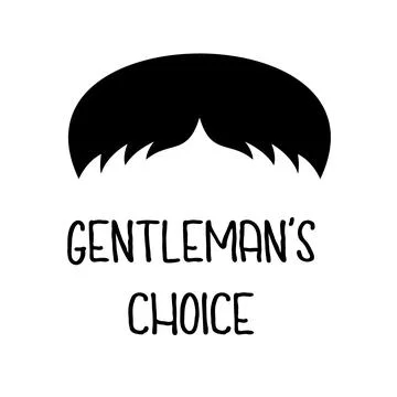 Gentlemans Choice moustache design with text. Black retro whisker icon vector Stock Illustration