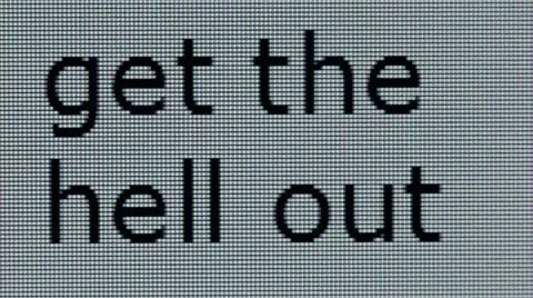 "get the hell out" being typed on computer screen in close up Stock Footage 54257478