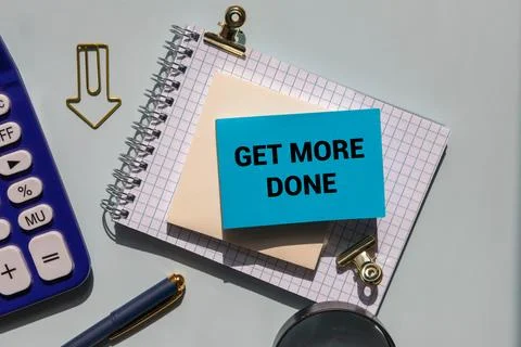 Get more done or Be more productive is shown using a text Stock Photos