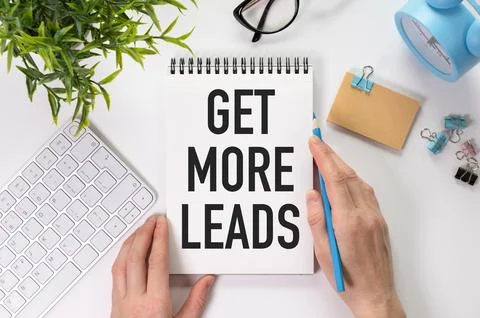 Get More Leads text on notepad. Business Concept Stock Photos