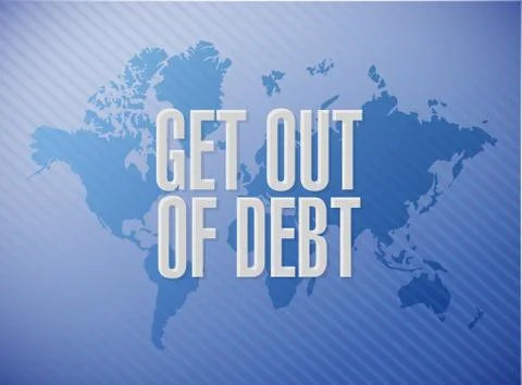 Get out of debt world map sign concept Stock Illustration