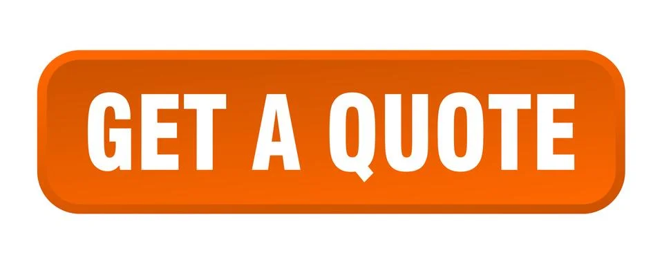 Get a quote button. get a quote square 3d push button Illustrazione stock
