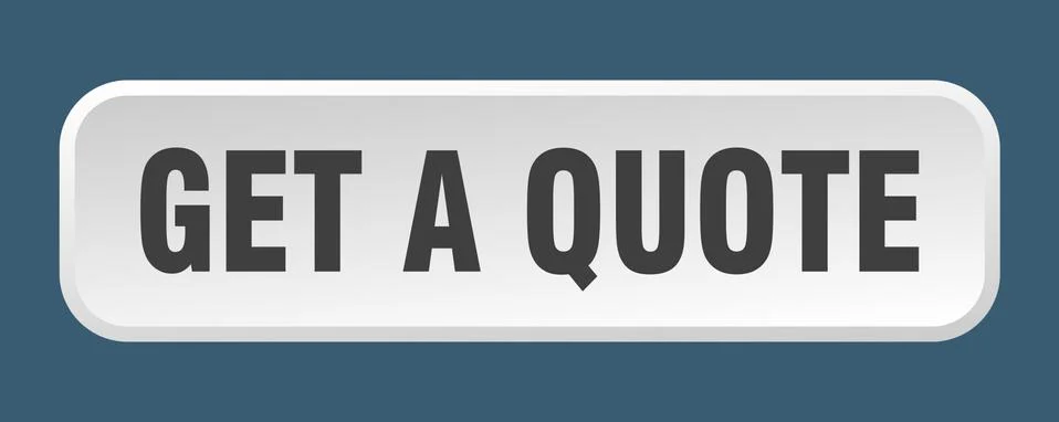 Get a quote button. get a quote square 3d push button Illustrazione stock