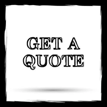 Get a quote icon. Internet button on white background. Outline design imitati Illustration