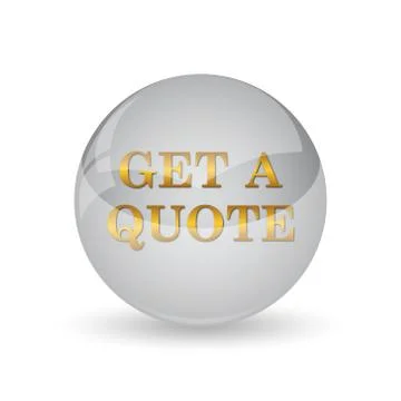 Get a quote icon. Internet button on white background. . Illustration