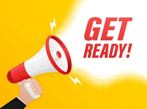 Get ready megaphone on white background for flyer design. Vector illustration in Stock Illustration