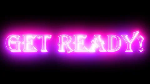 Get Ready! neon glowing text illustration. Neon-colored Get Ready! text wit.. Stock Illustration