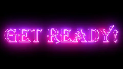Get Ready! neon glowing text illustration. Neon-colored Get Ready! text wit.. Stock Illustration