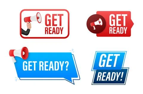 Get ready text with Megaphone label set. Megaphone in hand promotion banner Stock Illustration