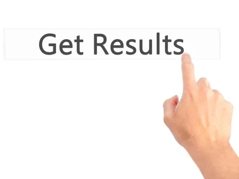 Get Results - Hand pressing a button on blurred background concept on visual  Stock Photos