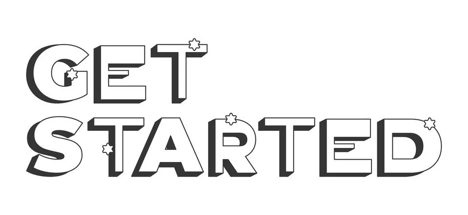 Get started bold black and white 3D text Stock Illustration