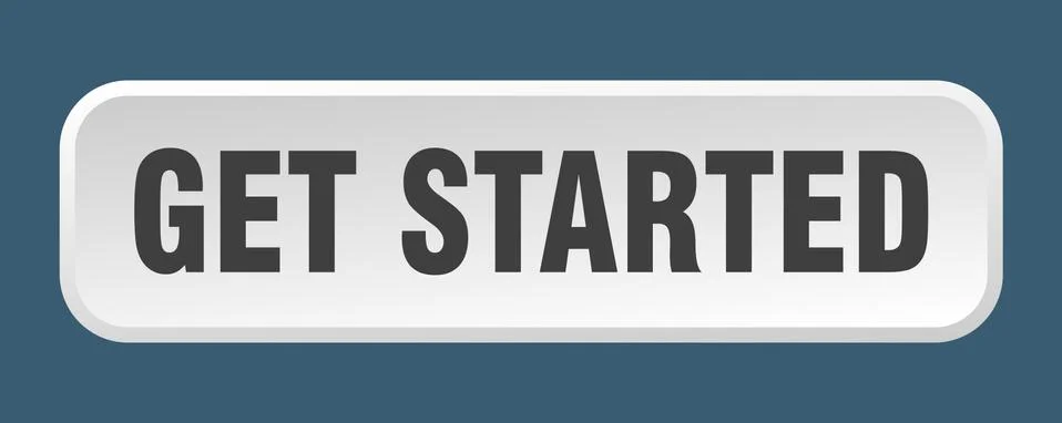 Get started button. get started square 3d push button Illustrazione stock