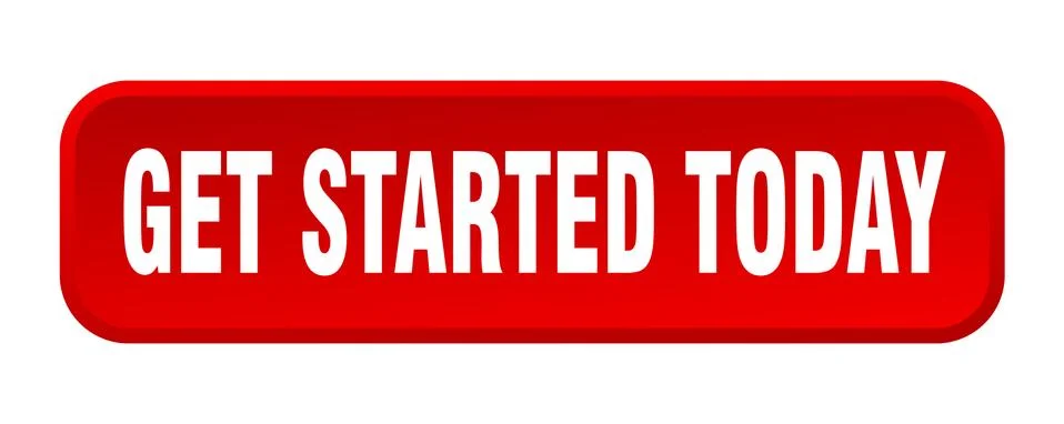 Get started today button. get started today square 3d push button Illustrazione stock