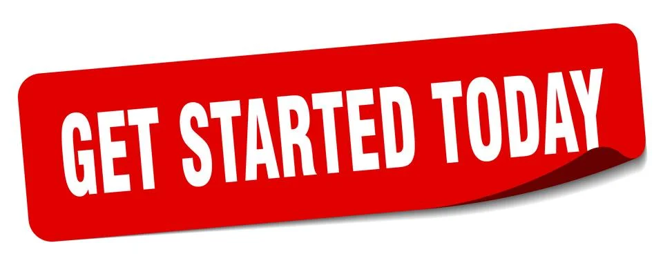 Get started today sticker. get started today label Stock Illustration