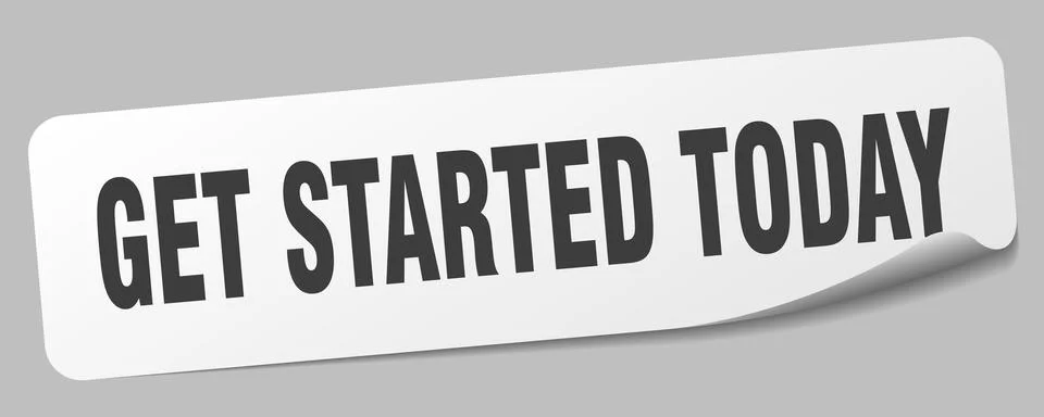 Get started today sticker. get started today label Stock Illustration