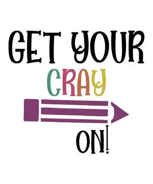 Get Your Cray On Stock Illustration